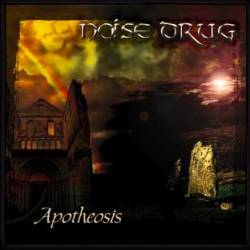 Noise Drug : Apotheosis